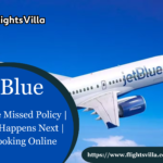 Jetblue Missed Policy | What Happens Next | Rebooking Online