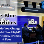 How Do You Change Your JetBlue Flight? Policy Rules, Process & Fees
