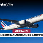 +1-800-315-2771 How To Change Your Name On An Air France Flight Ticket?
