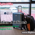 Frontier Airlines Baggage Policy | Fees
