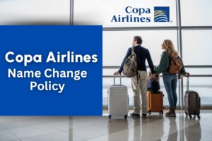 Copa Airlines Name Change Policy 