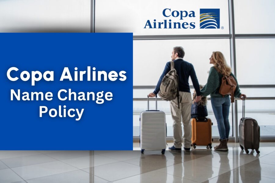Copa Airlines Name Change Policy 