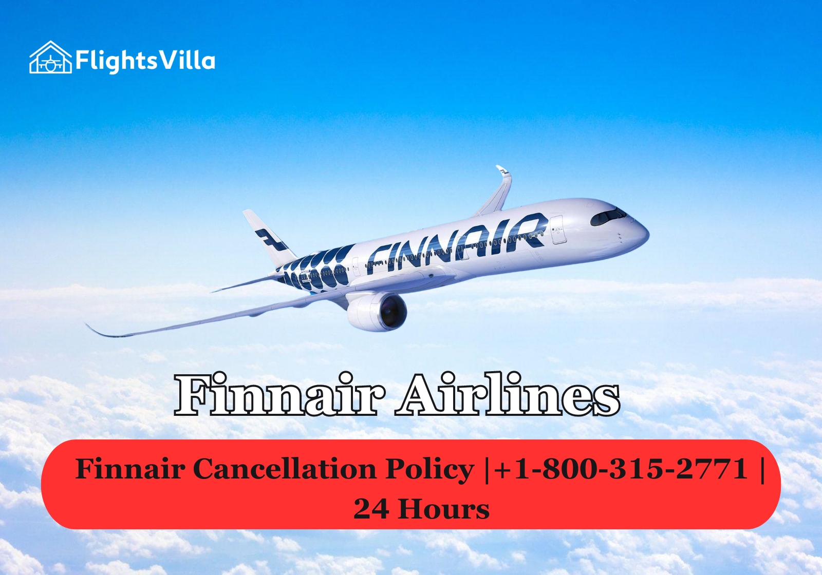 Finnair Airlines Flight Cancellation Policy