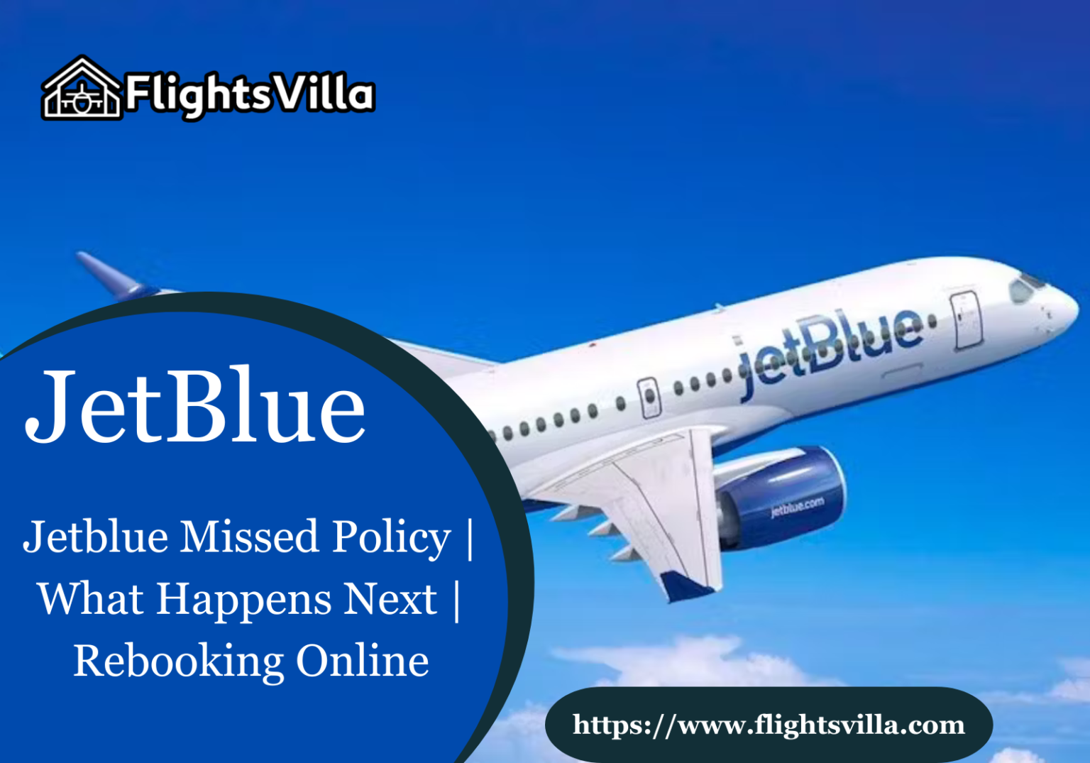 Jetblue Missed Policy