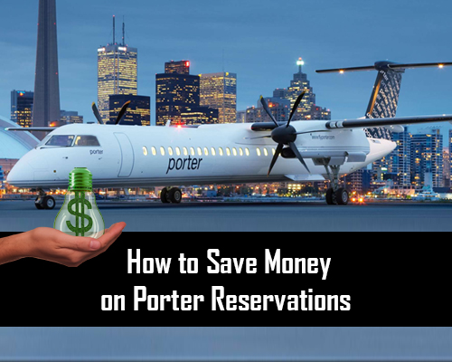How to Save Money on Porter Reservations